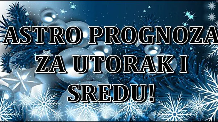 Astro prognoza za utorak i sredu! Nekoga ceka razocarenje…