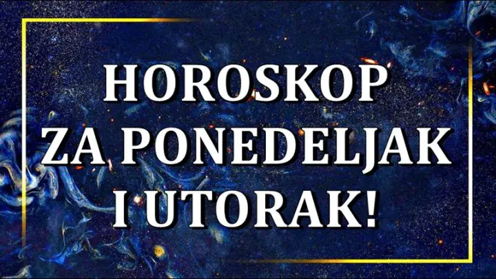 Samo za vas! Horoskop vaznih desavanja za ponedeljak i utorak!