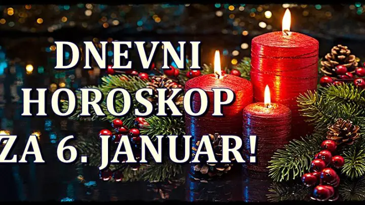 Dnevni horoskop za 6. januar! Caroban dan!