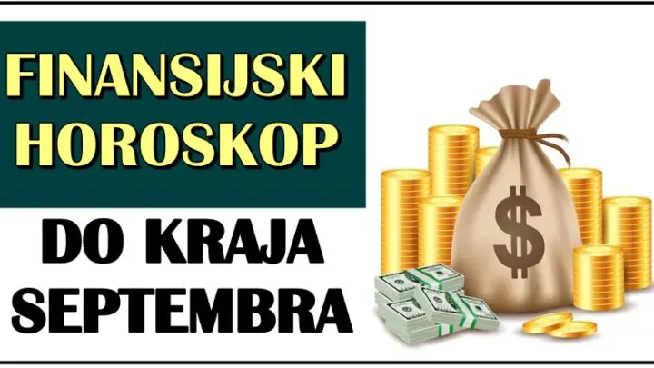 FINANSIJSKI HOROSKOP DO KRAJA SEPTEMBRA: Nekome se sprema veliki dobitak i neverovatna finansijska promena!