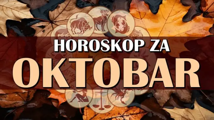 OKTOBAR – Stize mesec MAGIJE i mesec koji ce nekim znacima POTPUNO PROMENITI ZIVOT!