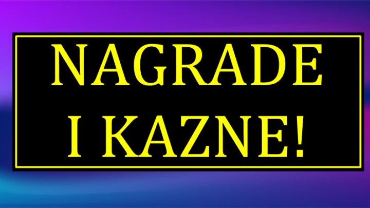 NAGRADE I KAZNE: Jednom znaku sledi VELIKA SRECA, dok ce jednog ZIVOT KAZNITI!