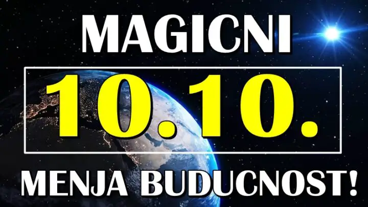 MAGIČNI 10. 10. menja BUDUĆNOST nekim znacima zodijaka. Ovi znaci će doživeti TOTALNU ŽIVOTNU PROMENU!