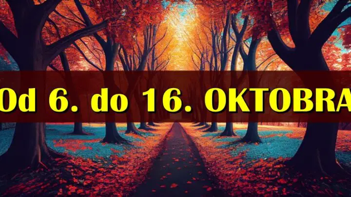 Od 6. do 16. OKTOBRA je vreme u kome ce se nekim znacima snovi ostvariti, dok ce neko morati da bude oprezan sa novcem!