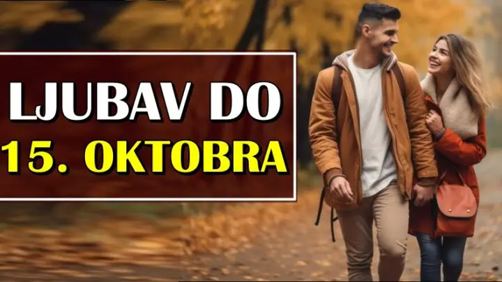 LJUBAV DO 15. OKTOBRA donosi neverovatna desavanja! Jedan znak ce pronaci srodnu dusu!