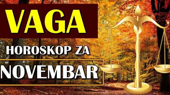 VAGAMA će NOVEMBAR biti jedan od NAJELPŠIH meseci u ovoj godini! Očekuje ih veliko iznenadjenje!