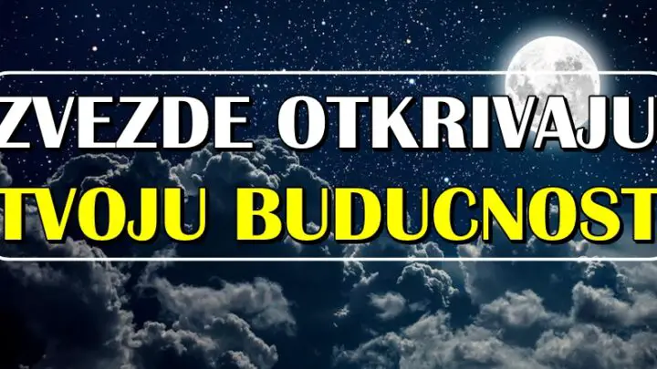 ZVEZDE OTKRIVAJU TVOJU BUDUĆNOST: Raka čeka emotivna promena, bolji dani dolaze Devici, a ovaj znak čekaju neverovatna iskušenja!