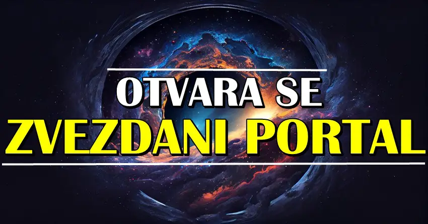 OTVARA SE ZVEZDANI PORTAL: Ovim znacima sledi OSTVARENJE SNA jer ce ZVEZDE da mu POKLONE NAJLEPSE ZIVOTNE DAROVE!