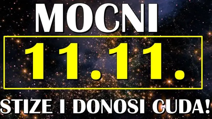 MOĆNI 11.11 STIŽE i donosi dominaiju i veliku promenu u život ovih znakoga zodijaka! Imaće priliku da ostvare ono št dugo čekaju!