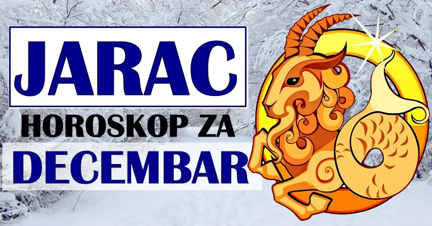 Za JARCA DECEMBAR će biti mesec iz SNOVA! Jako važna dešavanja ga čekaju koja menjaju život!