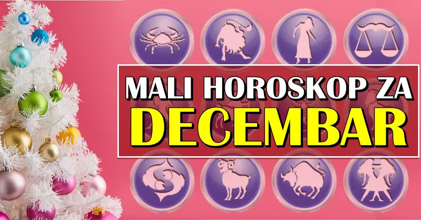 DECEMBAR – MESEC PRAZNIČNE MAGIJE! Ovaj mesec će doneti prava ČUDA i PROMENE u živote znakova zodijaka!