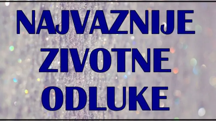 NAREDNA SEDMICA ce biti PUNA IZAZOVA: Ova TRI znaka CEKAJU NAJVAZNIJE ODLUKE u zivotu!