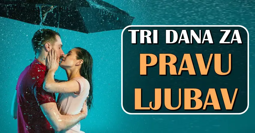 TRI DANA za PRAVU LJUBAV: Saznajte kojim zracima zodijaka ce PONEDELJAK, UTORAK I SREDA doneti SUSRET SA SRODNOM DUSOM!