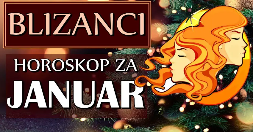 BLIZANCE tokom JANUARA očekuje ispunjenje velikih ciljeva! Da li ste spremni za sve što ovaj mesec donosi!?