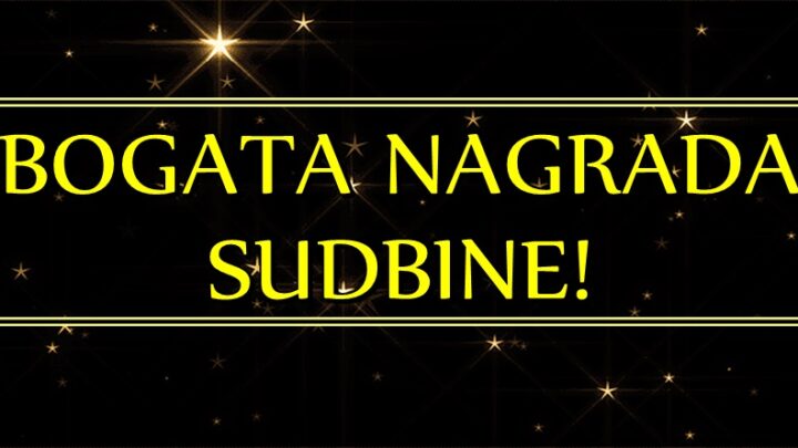 PRVI ZIMSKI DANI ce OVIM znacima doneti BLAGOSTANJE jer je SUDBINA RESILA da ih BOGATO CASTI i NAGRADI!