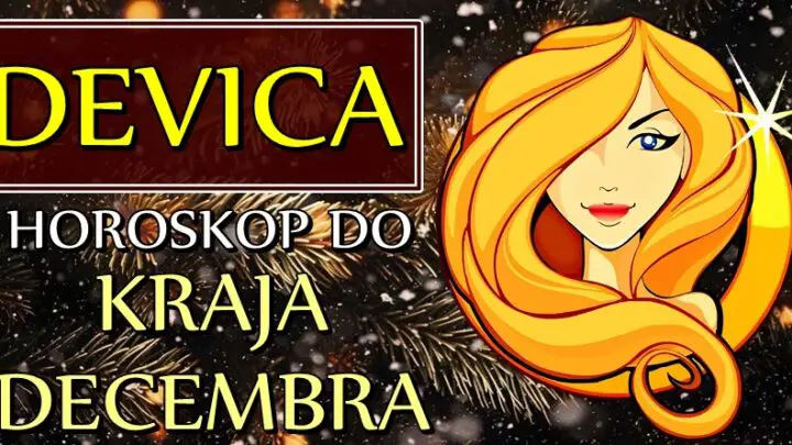 DEVICA do kraja decembra će doživeti VELIKU PROMENU! Život će joj postati lepši!