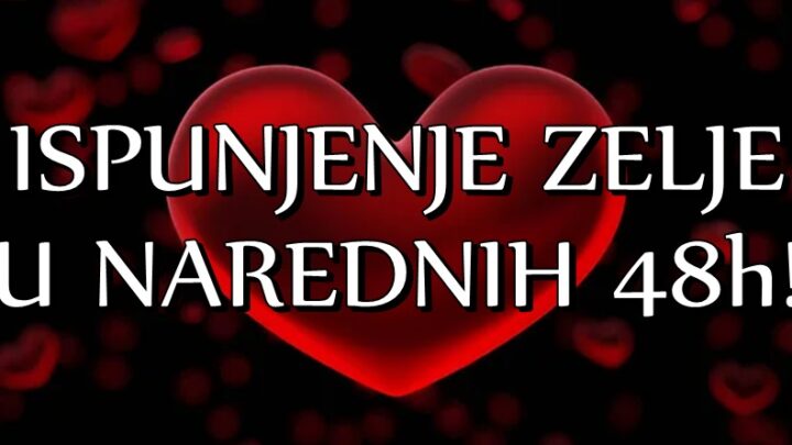 U NAREDNIH 48. SATI: Cak TRI znaka zodijaka ce doziveti OSTVARENJE NAJVECE ZELJE i LJUBAV kakvu su ZELELI i za koju su se BORILI!