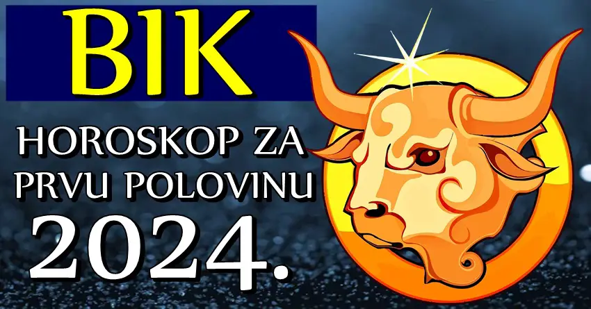 BIKA u PRVOJ POLOVINI 2024. može da očekuje NEOČEKIVANO! Stižu promene koje MENJAJU ŽIVOT!