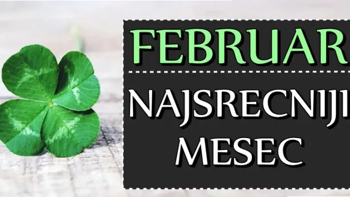 FEBRUAR donosi VELIKU SREĆU – Ovim znacima zodijaka naredni mesec će biti NAJSREĆNIJI U ŽIVOTU!