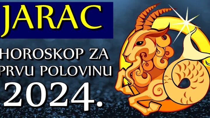 JARCA u PRVOJ POLOVINI 2024. godine očekuje PRILIKA da svoj život promene i ostvare ono ŠTO DUGO ŽELE!