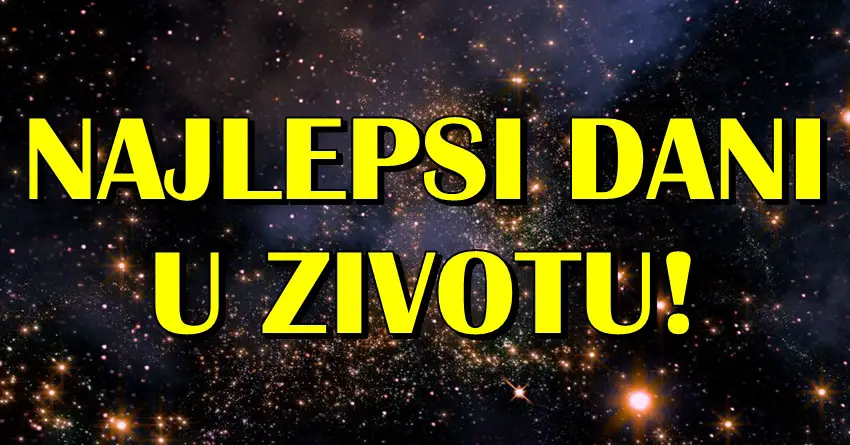 NAJLEPŠI DANI U ŽIVOTU! Ova četiri znaka zodijaka će doživeti prelepa dešavanja do kraja godine!