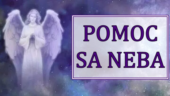 POMOĆ SA NEBA: OVI znaci zodijaka ce DOBITI DOKAZ da KARMA POSTOJI – ANDJELI ce ih STITITI od svakog zla!