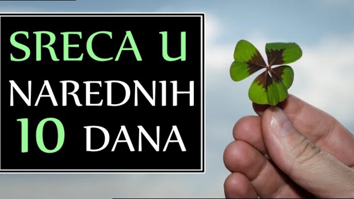 U narednih 10 DANA ovi znaci ce doživeti VELIKU SRECU! OSTVARIĆE im se ŽELJA i pratiće ih sreća koju ZASLUŽUJU!