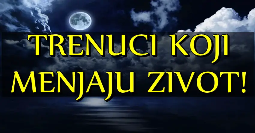 TRENUCI koji ce im PROMENITI CEO ZIVOT: Za ova tri znaka imamo VESTI koje ce im VRATITI OSMEH na lice!