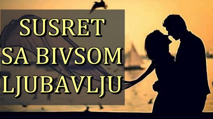 SUSRET koji ce OZIVETI STARE EMOCIJE: Ova tri znaka ce PONOVO SRESTI BIVSU LJUBAV i POLUDETI ponovo za njom!