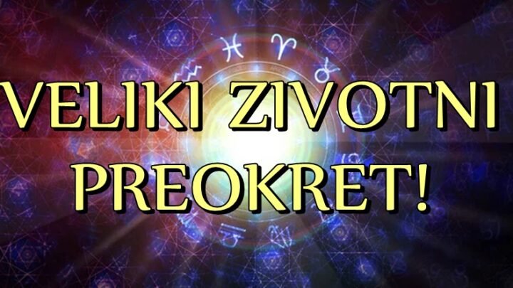 Ova sedmica će doneti VELIKI PREOKRET u životima ovih znakova! Očekujte neočekivano!