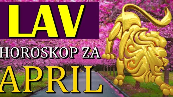 LAVA u APRILU očekuju VELIKA I VAŽNA DEŠAVANJA! Uspeće da ostvari nešto za šta se dugo bori!