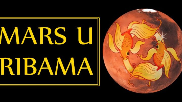 MARS u RIBAMA: Ovo je OPASAN PERIOD za neke zodijake, i zato MORAJU da POVEDU RACUNA o SVOJIM ODLUKAMA i PONASANJU!