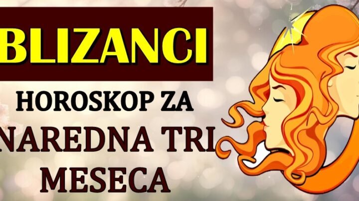 BLIZANCE u NAREDNA TRI MESECA imati PRILIKU da promene POTPUNO SVOJ ŽIVOT! Osetiće veliku moć!