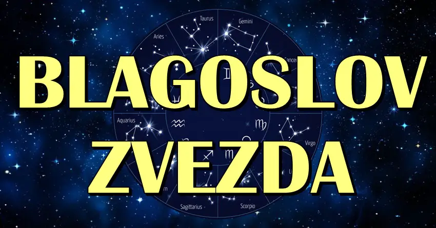 BLAGOSLOV ZVEZDA – OVI znaci ce doživeti VELIKO BLAGOSTANJE I SREĆU koju su im zvezde namenila!