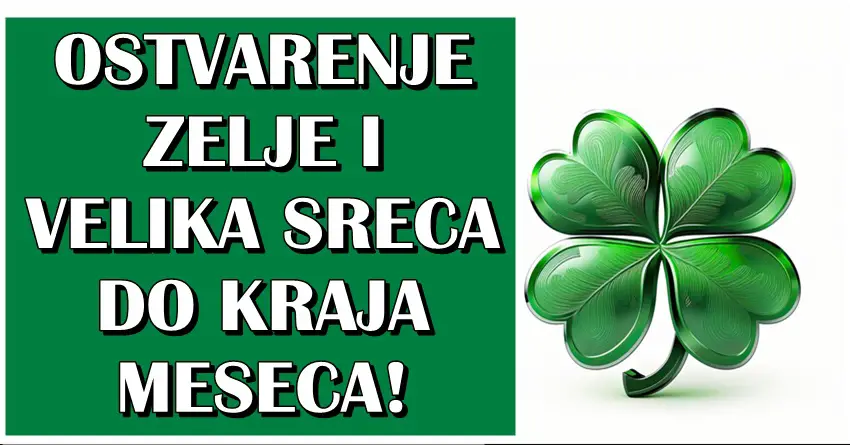 Do kraja meseca OVI znaci zodijaka ceka VELIKA SREĆA! OSTVARIĆE IM SE SAN!