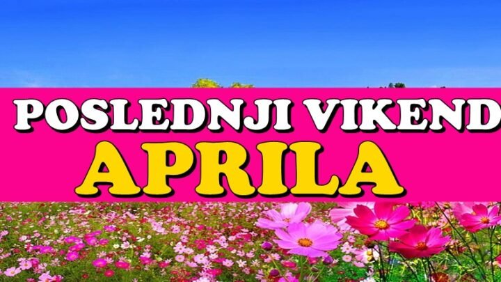 POSLEDNJI VIKEND APRILA  Devici savetije da bude oprezna sa novcem, Bika čeka izazov, a OVAJ  znak važna odluka!