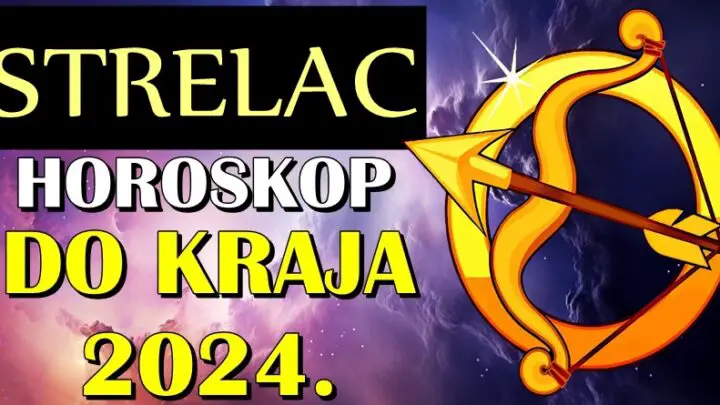 STRELCA do KRAJA 2024. godine sledi VELIKA SREĆA zbog ostvarenja JEDNE VELIKE ŽELJE!