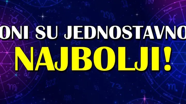 Jedni ih MRZE, drugi im ZAVIDE: Upoznajte NAJBOLJE znakove zodijaka-svi bi hteli da su kao oni!