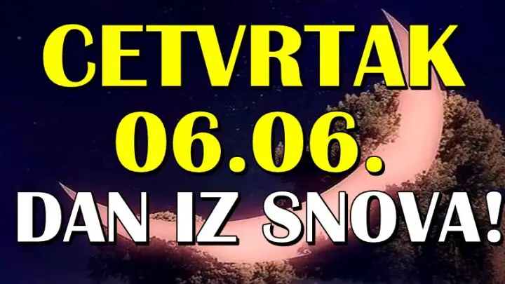 ČETVRTAK IZ SNOVA: DANAS je MLAD MESEC, i 6.6-KOCKICE ce se POKLOPITI i OVIM znacima OSTVARITI NAJVECU ZELJU IKADA!