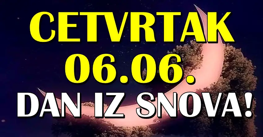 ČETVRTAK IZ SNOVA: DANAS je MLAD MESEC, i 6.6-KOCKICE ce se POKLOPITI i OVIM znacima OSTVARITI NAJVECU ZELJU IKADA!