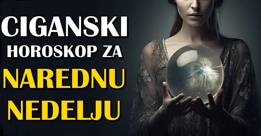 CIGANSKI HOROSKOP za NAREDNU NEDELJU Biku donosi novu priliku, Jarcu uspeh, a OVOM znaku veliki preokret!