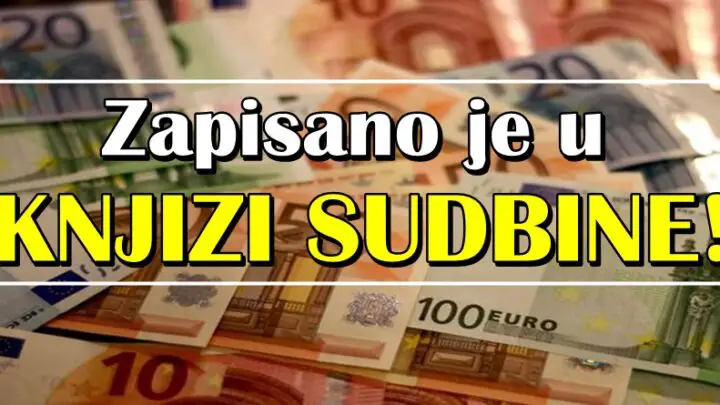 ZAPISANO im je da imaju PARA: OTVARA se KNJIGA SUDBINE i SVE ce biti JASNO KAO DAN!