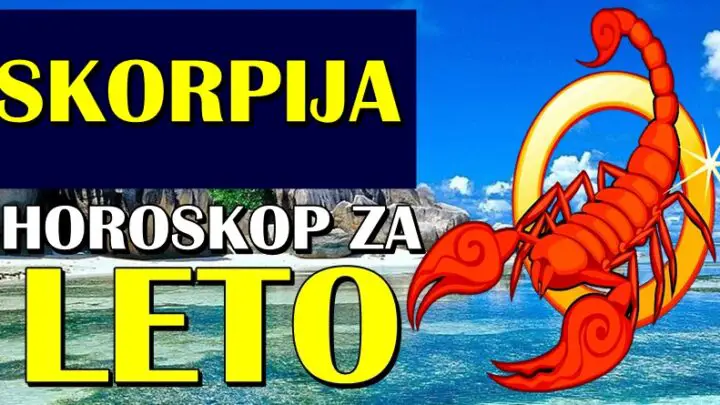 LETO 2024. će ŠKORPIJAMA doneti razlog za VELIKU SREĆU! Ovome se ne nadaju!