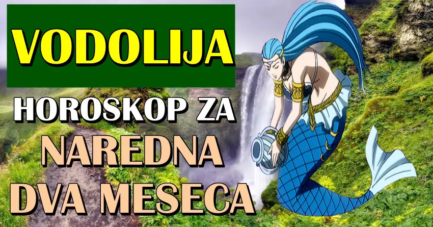 VODOLIJE u NAREDNA DVA MESECA  će doživeti nešto NEOČEKIVANO! Velika radost im stiže!