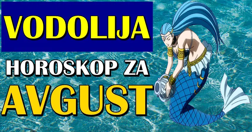 VODOLIJE u AVGUSTU očekuje TOTALNA PROMENA! Ovakva prilika u životu se ne propušta!