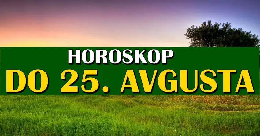 HOROSKOP DO 25. AVGUSTA: Novčani dobici dolaze OVIM znacima, dok će Škorpije imati razloga za suze!