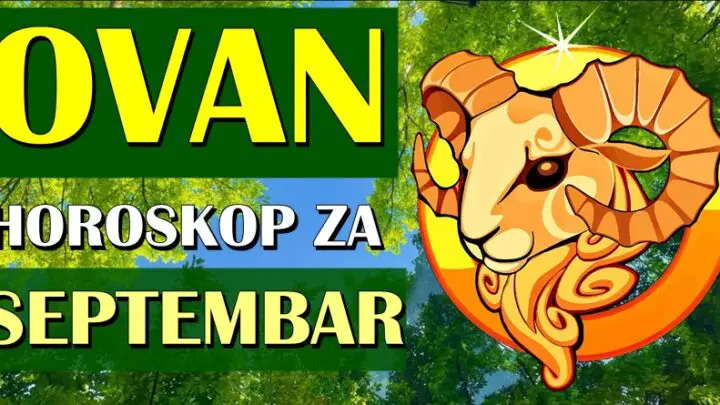 OVAN – MESEČNI HOROSKOP ZA SEPTEMBAR: Mesec ozbiljnih promena im dolazi!