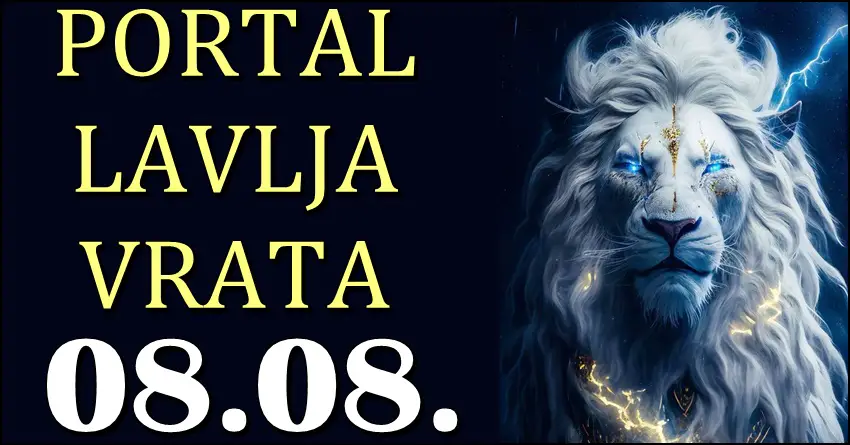 PORTAL LAVLJA VRATA uskoro – 8.8: Evo sta donosi svakom znaku zodijaka, i ko do tada MORA biti JAKO OPREZAN!