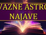 važne astro najave