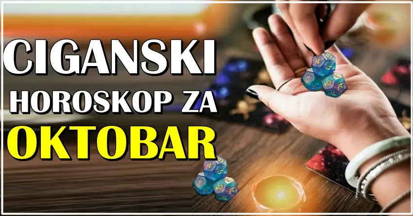 CIGANSKI HOROSKOP za OKTOBAR najvaljuje VELIKA ČUDA kojim se ne nadate! Jednom znaku sledi najveći preokret u životu!